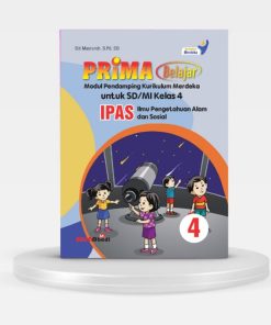 MODUL PRIMA BELAJAR –ILMU PENGETAHUAN ALAM DAN SOSIAL KELAS 4