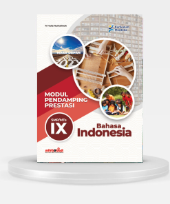 MODUL PENDAMPING PRESTASI - BAHASA INDONESIA KELAS 9
