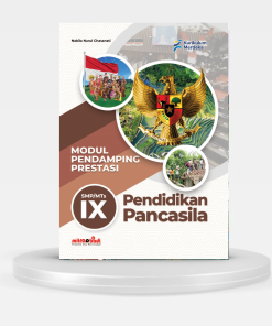 MODUL PENDAMPING PRESTASI – PENDIDIKAN PANCASILA KELAS 9