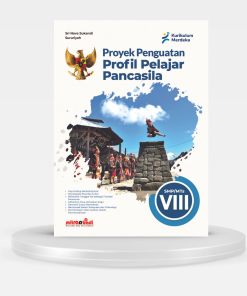 PROYEK PENGUATAN PROFIL PELAJAR PANCASILA KELAS 8