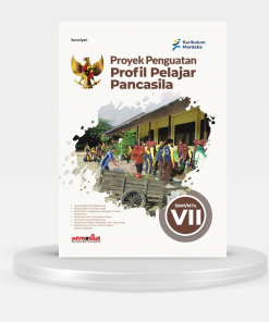 PROYEK PENGUATAN PROFIL PELAJAR PANCASILA KELAS 7