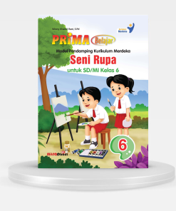 MODUL PRIMA BELAJAR – SENI RUPA DAN MUSIK KELAS 6