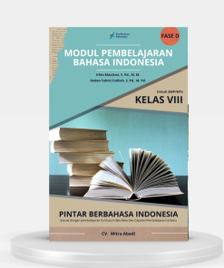 MODUL PENDAMPING PRESTASI – BAHASA INDONESIA KELAS 8
