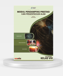 MODUL PENDAMPING PRESTASI – ILMU PENGETAHUAN ALAM KELAS 8 (REVISI)