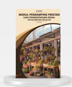 MODUL PENDAMPING PRESTASI – ILMU PENGETAHUAN SOSIAL KELAS 9 (REVISI)