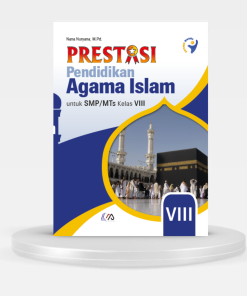 PRESTASI – PENDIDIKAN AGAMA ISLAM KELAS 8 KURIKULUM MERDEKA 2026