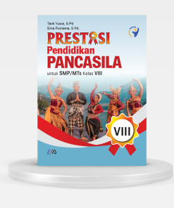 PRESTASI – PENDIDIKAN PANCASILA KELAS 8 KURIKULUM MERDEKA 2026