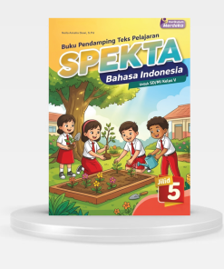 SPEKTA – BAHASA INDONESIA KELAS 5 KURIKULUM MERDEKA 2026