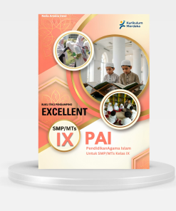 EXCELLENT- PENDIDIKAN AGAMA ISLAM KELAS 9